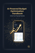 AI-Powered Budget Optimization Handbook